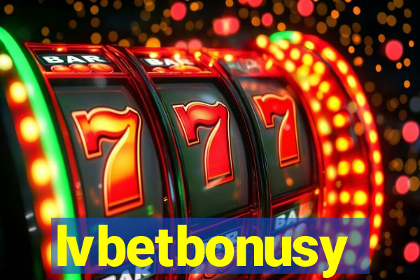 lvbetbonusy