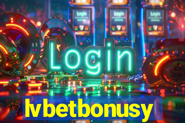 lvbetbonusy