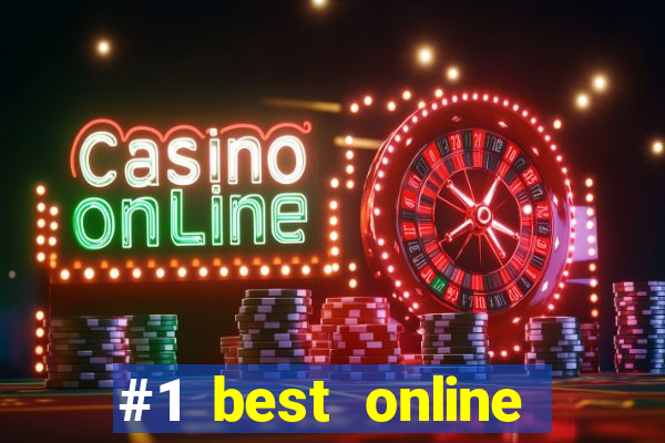 #1 best online casino reviews