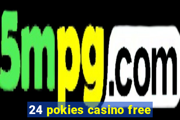 24 pokies casino free