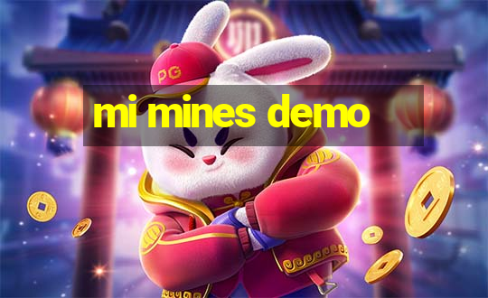 mi mines demo