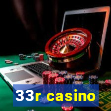 33r casino