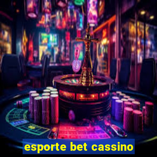 esporte bet cassino