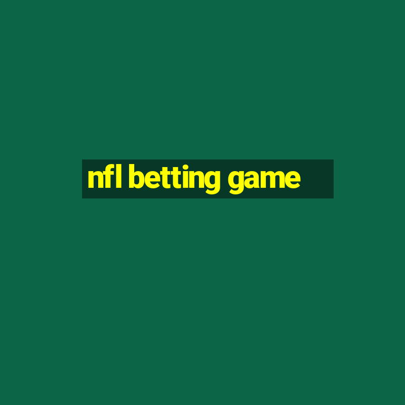 nfl betting game