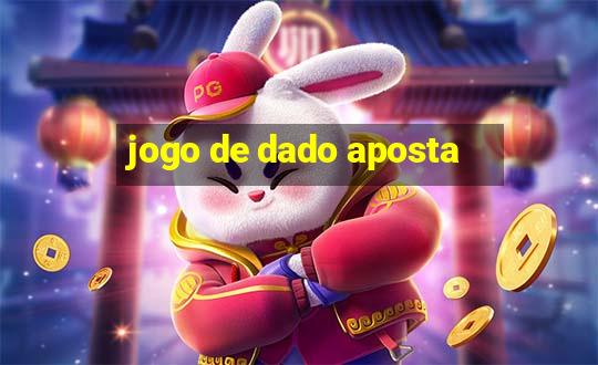 jogo de dado aposta