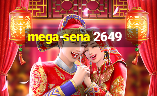 mega-sena 2649