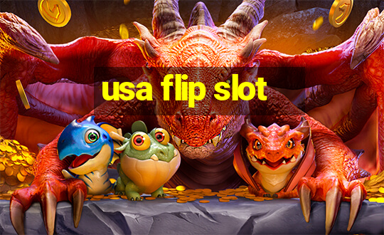 usa flip slot