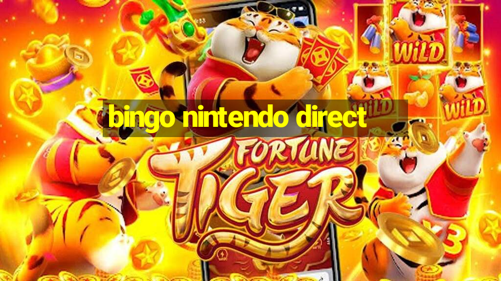 bingo nintendo direct