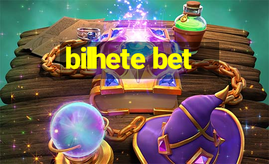 bilhete bet