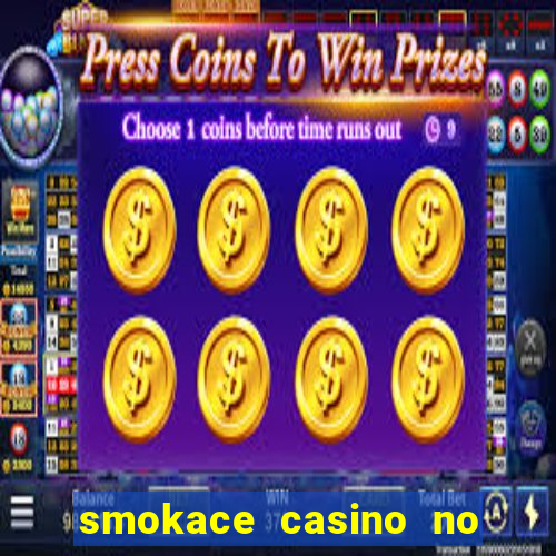 smokace casino no deposit bonus codes