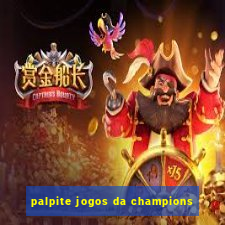 palpite jogos da champions