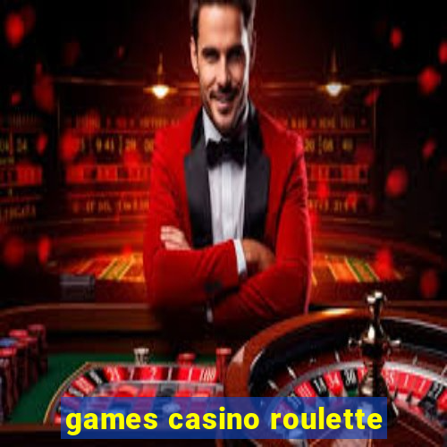 games casino roulette