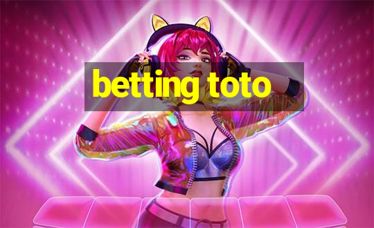 betting toto