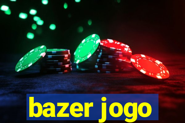 bazer jogo