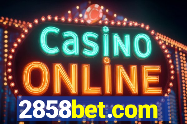 2858bet.com