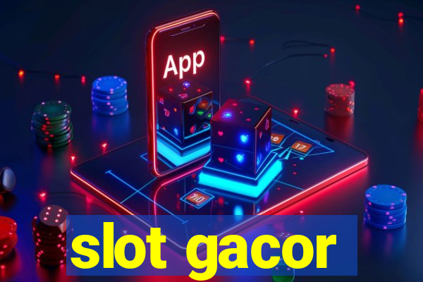 slot gacor