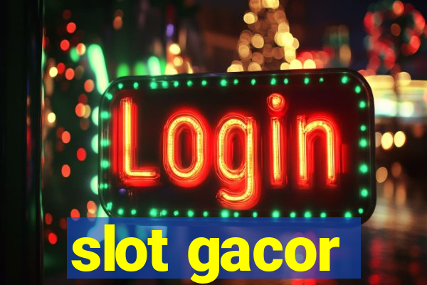 slot gacor