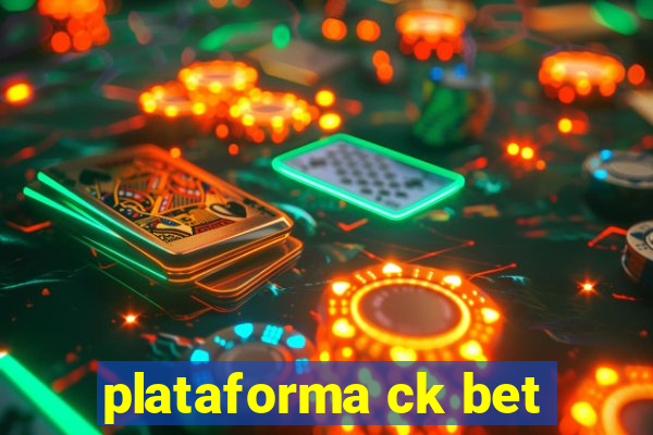 plataforma ck bet