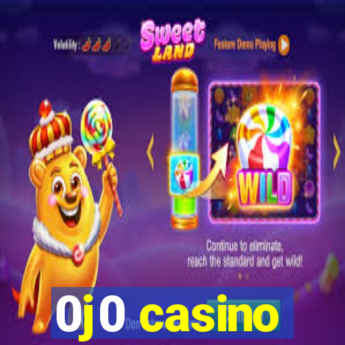 0j0 casino