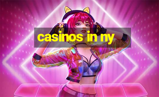 casinos in ny