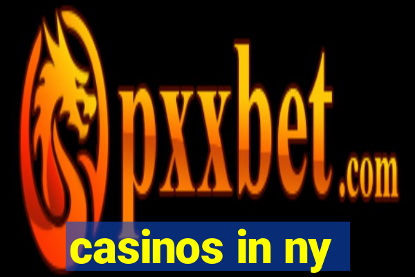 casinos in ny