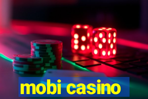 mobi casino