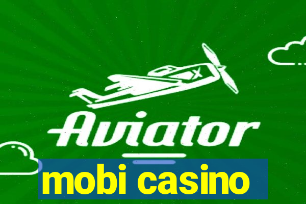 mobi casino