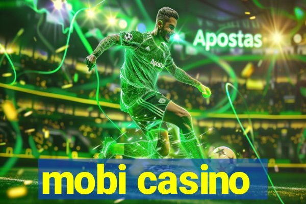 mobi casino