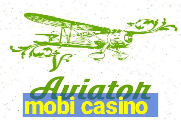 mobi casino