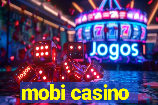 mobi casino