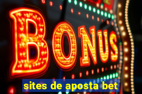 sites de aposta bet