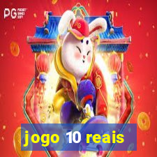 jogo 10 reais