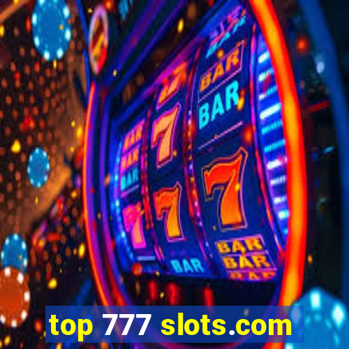 top 777 slots.com