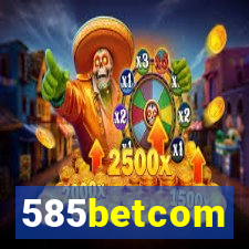 585betcom