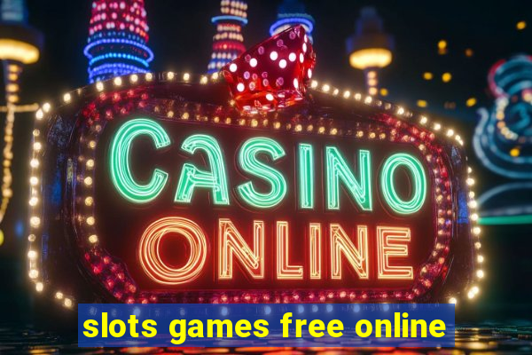 slots games free online