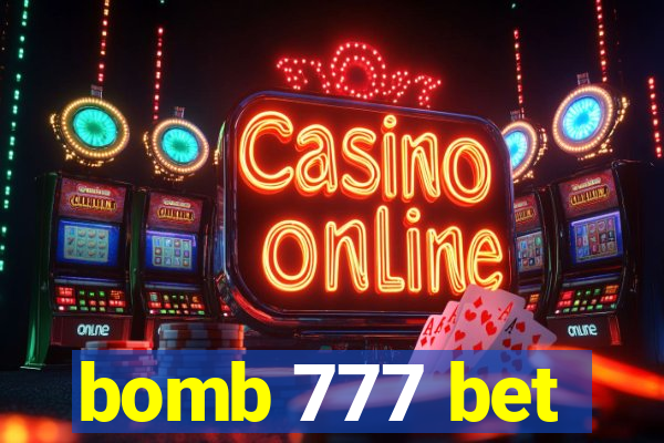 bomb 777 bet