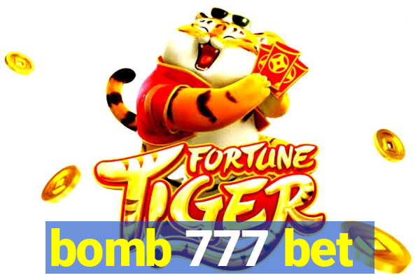 bomb 777 bet