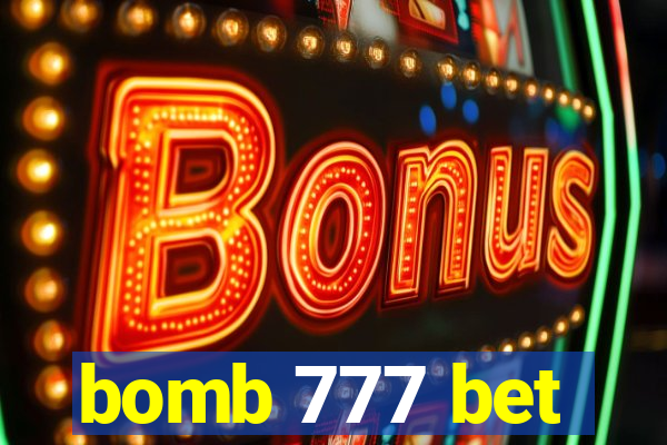 bomb 777 bet