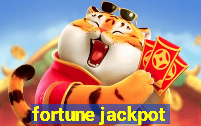 fortune jackpot