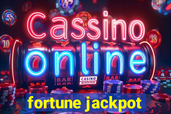 fortune jackpot