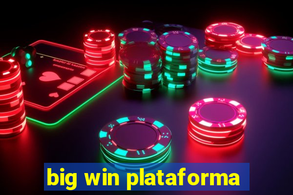 big win plataforma