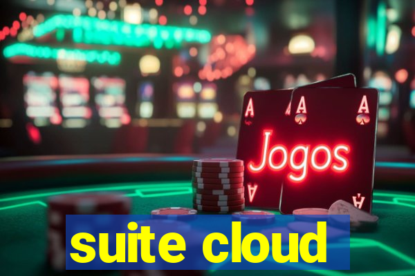 suite cloud