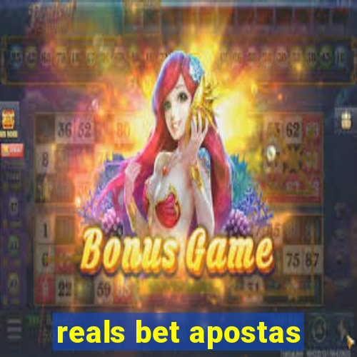 reals bet apostas