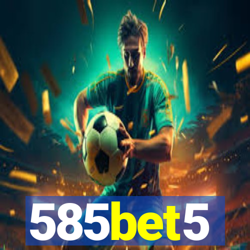 585bet5