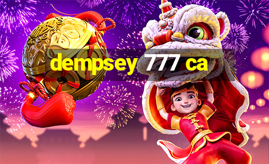 dempsey 777 ca