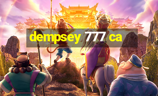 dempsey 777 ca