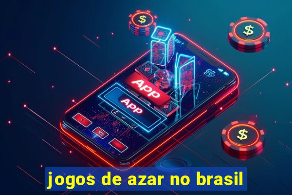 jogos de azar no brasil