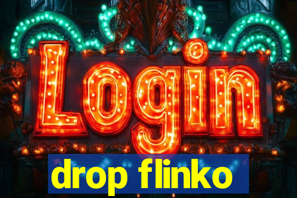 drop flinko