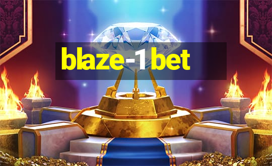 blaze-1 bet