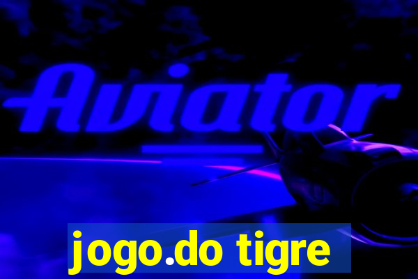 jogo.do tigre